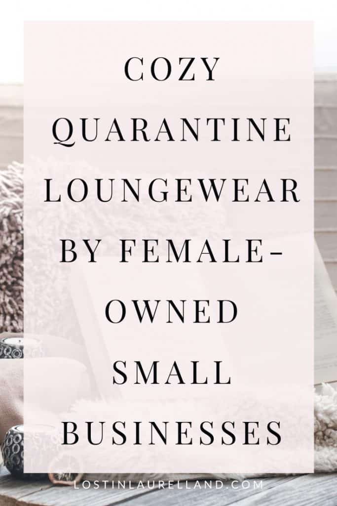 Shop Local - Comfy Outfits for Quarantine Life