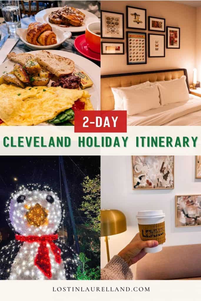 2-Day Cleveland Holiday Itinerary